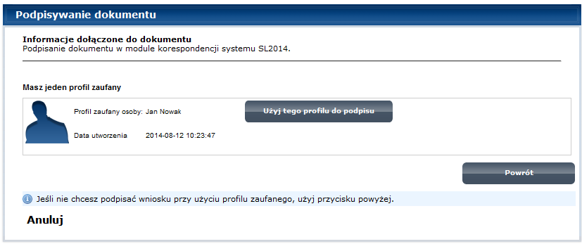 Następnie wybierz profil, któregoużyjesz do podpisu dokumentu.