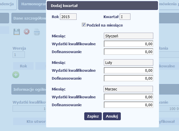 projektu, to edytowanie wartości dla tych miesięcy jest zablokowane. Wprowadź planowaną wartośd wszystkich wydatków w projekcie w zadeklarowanym przedziale czasowym.