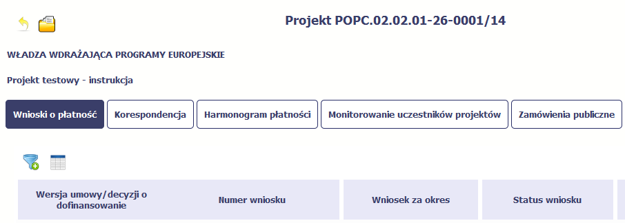 4. Wniosek o płatnośd Od samego początku pamiętaj o tym, jak będziesz rozliczał swój projekt.