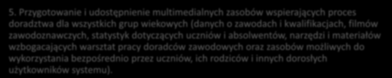 2.14. Rozwój narzędzi dla uczenia się przez całe życie 5.