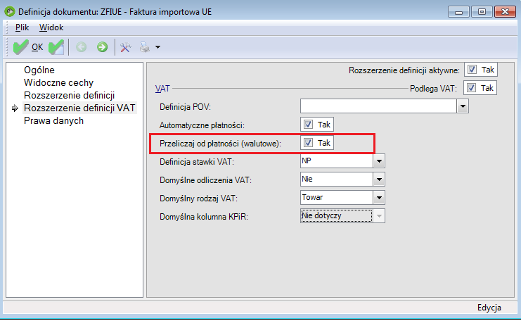 Dodatkowo na zakładce Rozszerzenie definicji VAT należy uzupełnid paramerty związane z ewidencją VAT oraz zatwierdzid parametr Przeliczaj od płatności (walutowe).