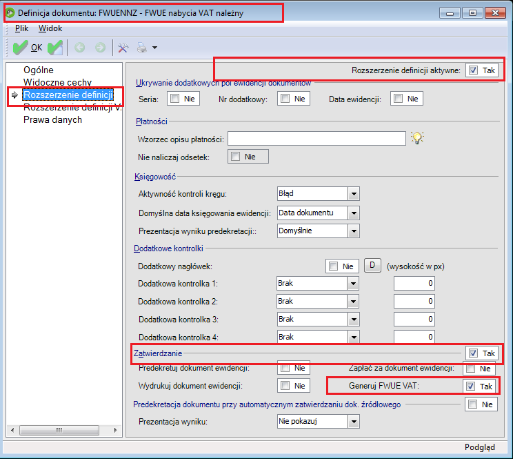 Kolejnym etapem jest odpowiednia konfiguracja definicji dokumentu FWUENabycia należny ewidencja.