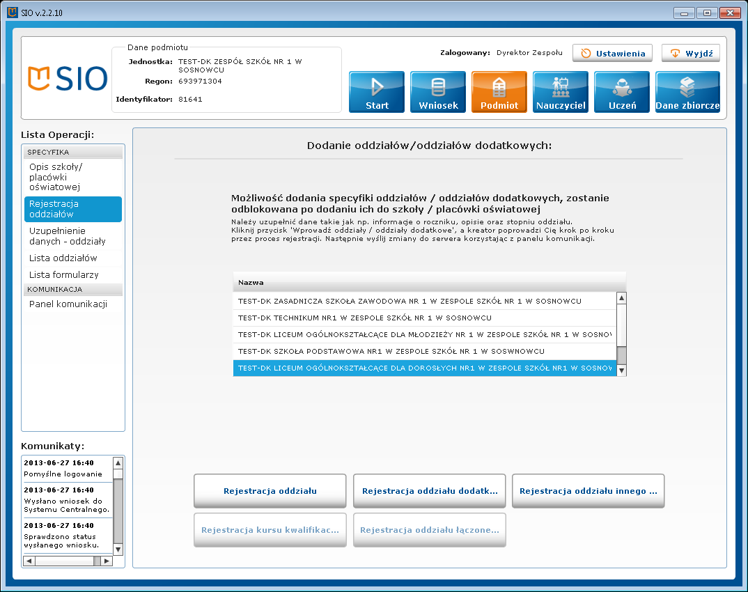 27 Po zarejestrowaniu poszczególnych oddziałów dodatkowych należy przejść do Panelu komunikacji i wszystkie zapisane lokalnie formularze przesłać do systemu centralnego.