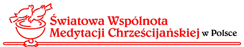 LAURENCE JAN BEREZA OSB FREEMAN konferencje OSB konferencje Światowa Wspólnota Medytacji Chrześcijańskiej www.wccm.pl Medytacja tworzy wspólnotę.