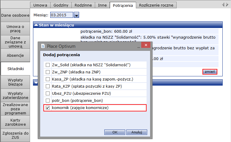 Płace Optivum. Jak wyrównać kwotę nieprawidłowo pobranego potrącenia? 2/6 Następnie składnik potrącenia należy skierować na przygotowywaną listę płac.