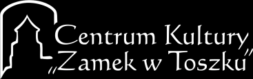 30 Miejsce zawodów i biuro zawodów: Centrum Kultury Zamek w Toszku, Toszek, ul.