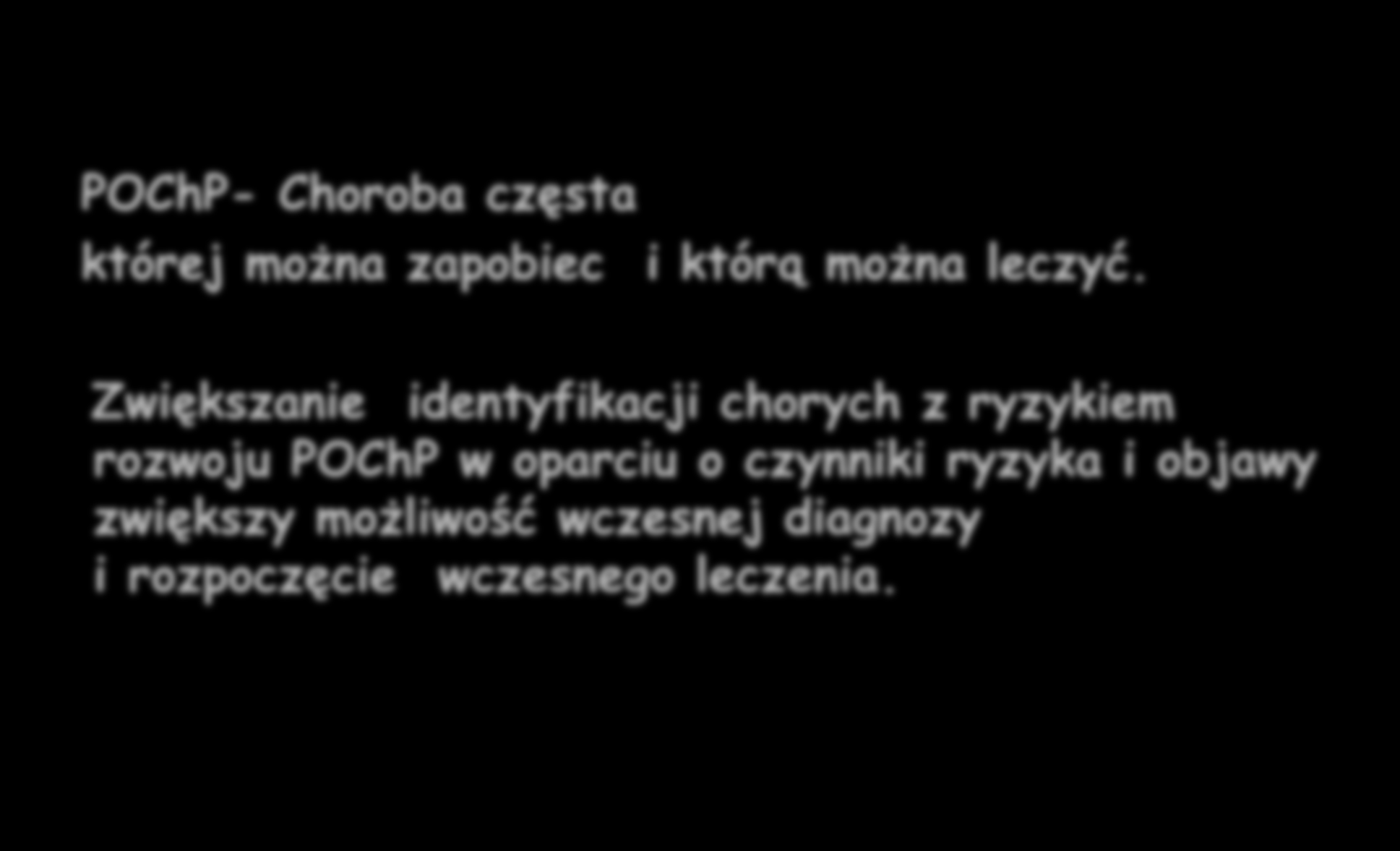 Podsumowanie POChP- Choroba częsta której można zapobiec i którą można leczyć.