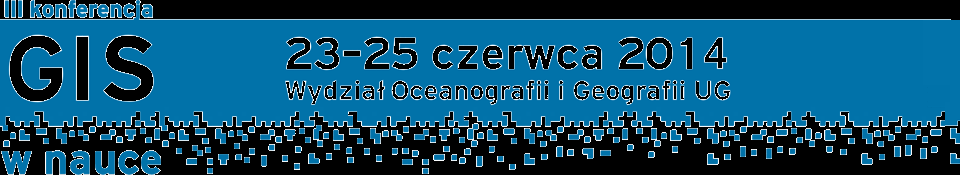 III OGÓLNOPOLSKA KONFERENCJA GIS W NAUCE