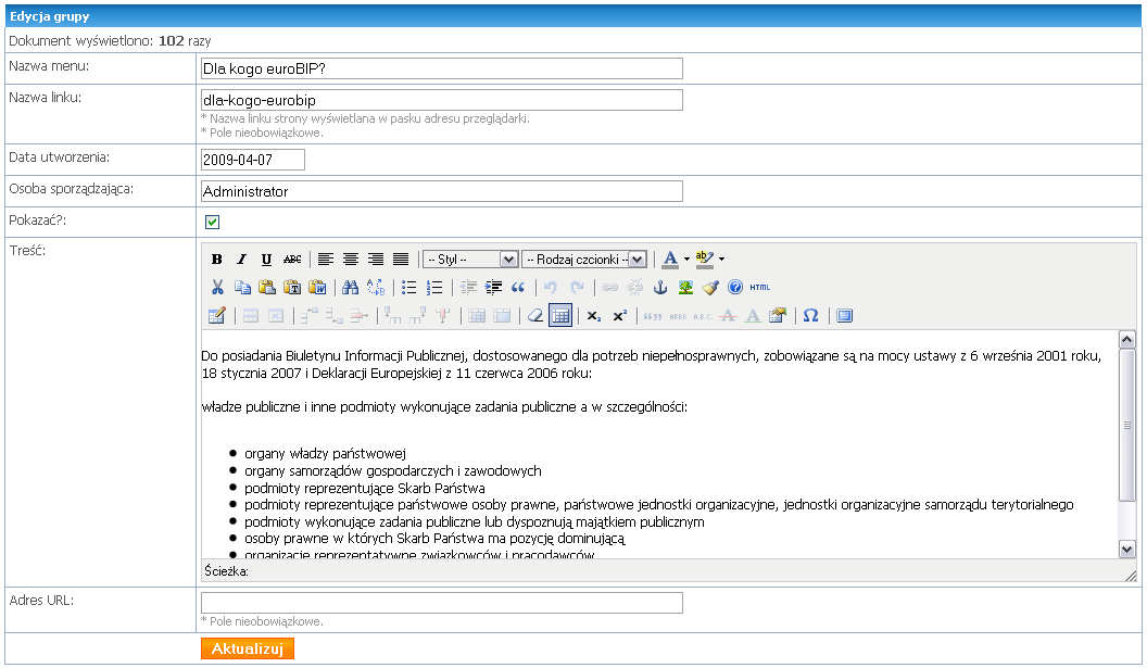 Rys. Formularz dodania grupy Edycja grupy (strony tekstowej) Kliknij Pokaż wszystkie pozycje, następnie w ikonę Edytuj.