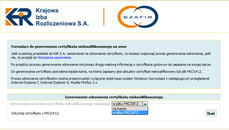 14 Instrukcja odnawiania certyfikatów przez www 4. Odnawianie certyfikatu niekwalifikowanego 4.