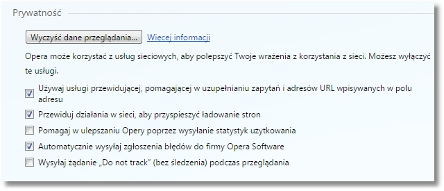 Rozdział 12 Konf iguracja przeglądarki Opera 29.0 Wybrać zakładkę Prywatność i bezpieczeństwo oraz skonfigurować odpowiednio ustawienia.