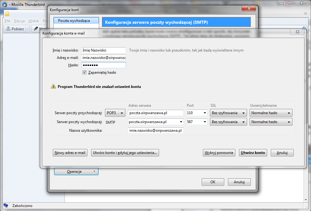 Wyświetli się okno z wprowadzonymi danymi oraz komunikat: Program Thunderbird nie znalazł ustawień konta. Należy uzupełnić brakujące dane.