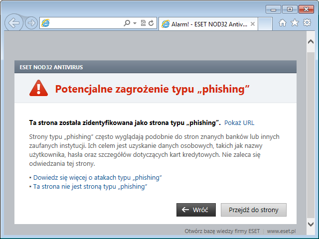Wyświetlanie strony wykorzystywanej w atakach typu phishing Po przejściu do strony służącej do ataków typu phishing w przeglądarce internetowej zostanie wyświetlone następujące okno.