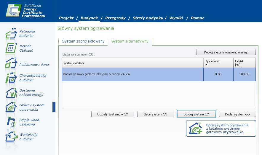 UWAGA Definiowanie i edycja alternatywnych systemów ogrzewania i CWU Starsze szablony projektów gotowych zawierają zdefiniowany system zaprojektowany.