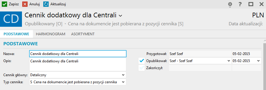 Dodano możliwość określenia cyklicznego okresu obowiązywania cennika dodatkowego z możliwością podłączenia go do oddziału lub kasy fiskalnej (Su) W sekcji Harmonogram należy określić okres