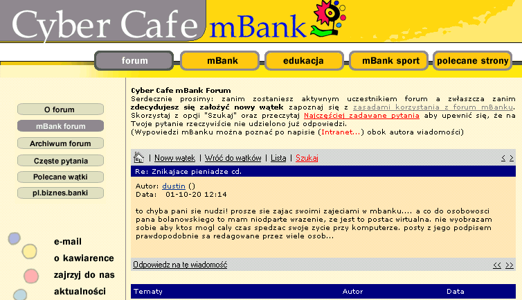 Dialog z Klientem Forum mbanku Hyde Park dla Klientów mbanku Źródło opinii i uwag