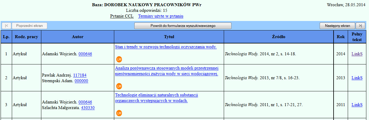 Czasopisma bez dostępu online Narzędzie linkujące LinkSource przeszukuje katalog Politechniki Wrocławskiej.