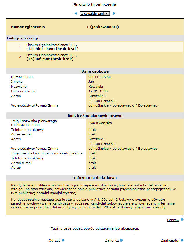 Etap II weryfikacja zgłoszeń Rysunek 44. Weryfikowanie zgłoszenia.