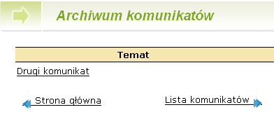 Komunikaty Rysunek 81. Lista komunikatów archiwalnych.