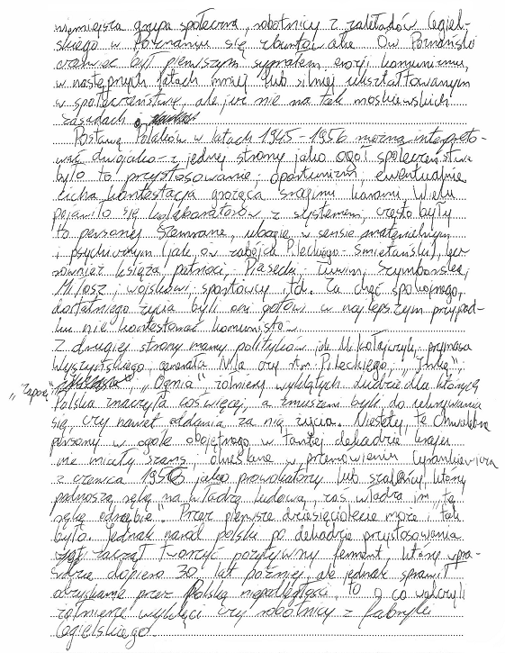 Historia 32 Należy stwierdzić, że wypracowania na temat 2., prezentujące poziom podobny do przytoczonego zadania rozszerzonej odpowiedzi należały do rzadkości.