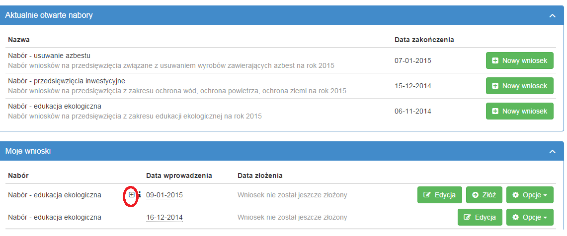 WFOŚiGW w formie papierowej, to wówczas należy skorzystać z przycisku -> Opcje -> Stwórz kopię. Utworzy się nowy formularz wniosku zawierający wszystkie wprowadzone wcześniej dane.