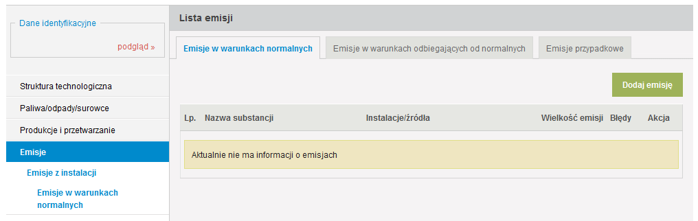 10. EMISJA GAZÓW CIEPLARNIANYCH I INNYCH SUBSTANCJI Część raportu EMISJE przewidziana jest do wprowadzania danych dotyczących wielkości emisji do powietrza gazów cieplarnianych i innych substancji, o