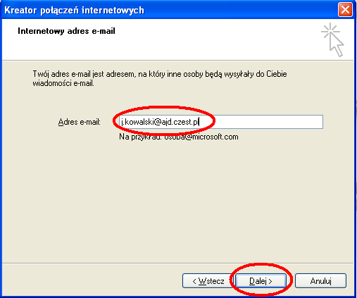 Klikamy Dalej. Następnie wprowadzamy nazwę naszego konta pocztowego w formacie uzytkownik@ajd.czest.