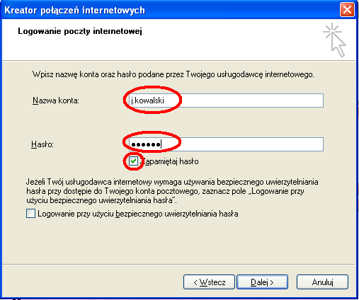 Teraz należy wprowadzić nazwę konta. Nazwa konta to tylko pierwszy człon adresu email. Np. dla adresu j.kowalski@ajd.czest.pl nazwa konta to j.kowalski Następnie można wprowadzić hasło.