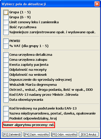 W module APW14 Magazyn wprowadzono zmiany związane z wymuszeniem stosowania ceny urzędowej w przypadku leków z takimi cenami.