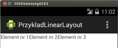 Linear layout układ liniowy, obiekty ułożone pod sobą lub obok siebie Ten rodzaj layoutu działa w oparciu o zasadę, że elementy znajdują się kolejno pod sobą lub obok siebie.