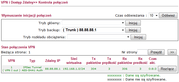 3. Status połączeń Przejdź do zakładki VPN i Dostęp Zdalny>>Kontrola połączeń.