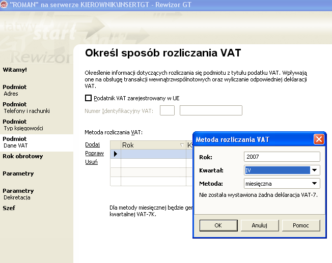 14 2. Określ sposób rozliczania VAT poprzez funkcję Dodaj