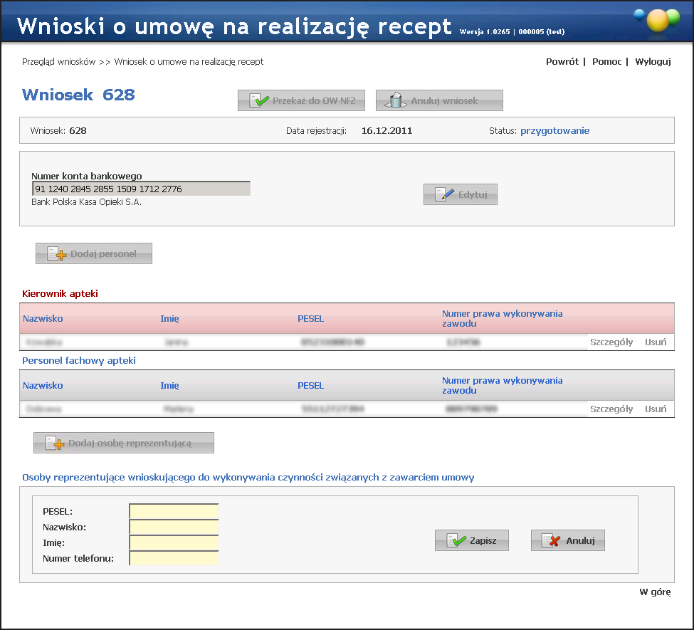 132 Portal Świadczeniodawcy Po wprowadzeniu danych osoby reprezentującej należy kliknąć przycisk