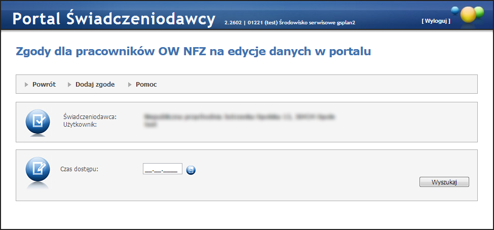 Administracj a 6.12 189 Zgody dla pracowników OW NFZ na edycję danych w portalu Okno umożliwia dodawanie, zmiany i anulowanie zgód na edycję danych na portalu.