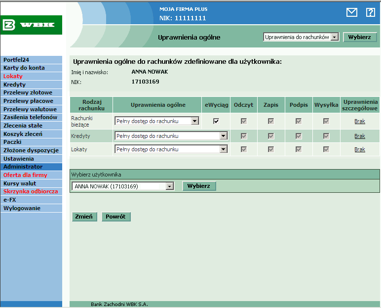 W celu zdefiniowania lub zmiany uprawnień wybranego użytkownika należy posłużyć się listą wyboru w drugiej kolumnie tabeli (Uprawnienia ogólne) odpowiadającą danemu rodzajowi rachunków.