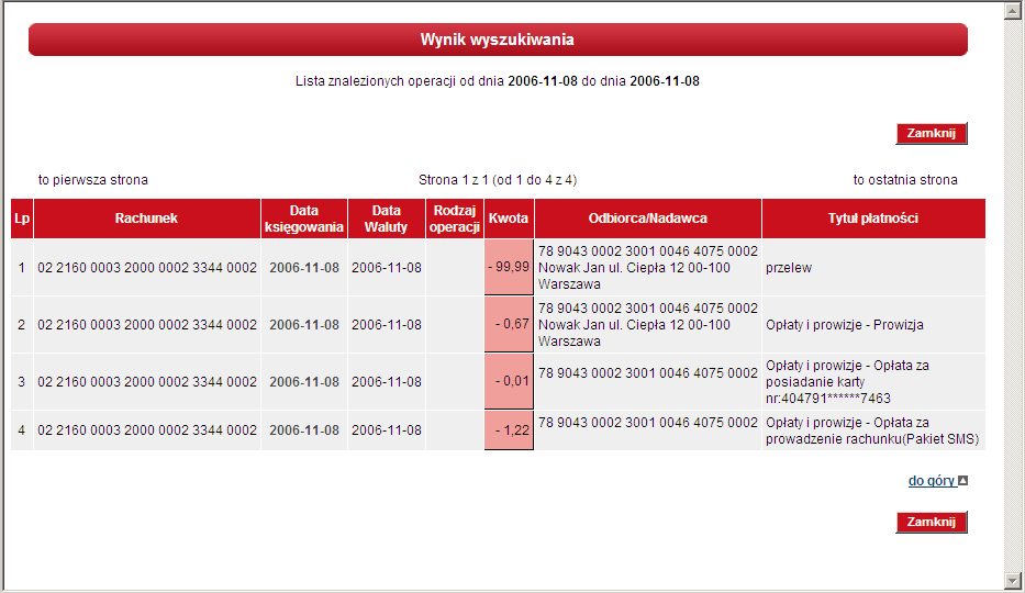 818110101010 Rys. 4 Historia operacji 3.1.4 Nowa lokata Po wybraniu tej opcji uŝytkownik ma moŝliwość: - bezpośredniego tworzenia nowej lokaty, 3.