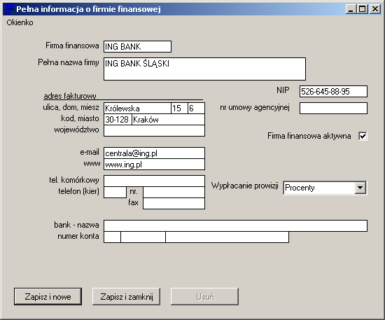 Najważniejszymi polami, które MUSZĄ być wypełnione są: Firma finansowa - identyfikator firmy, który nie może być pusty.