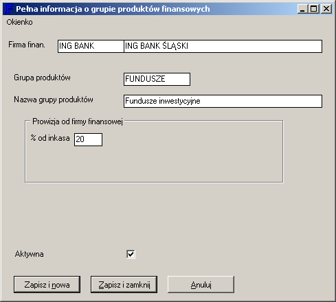 Wpisujemy symbol grupy produktu, pełną nazwę grupy, wysokość prowizji od firmy finansowej dla danej grupy (w zależności od tego jaki wybierzemy system rozliczeń prowizyjnych procenty lub zł/szt,