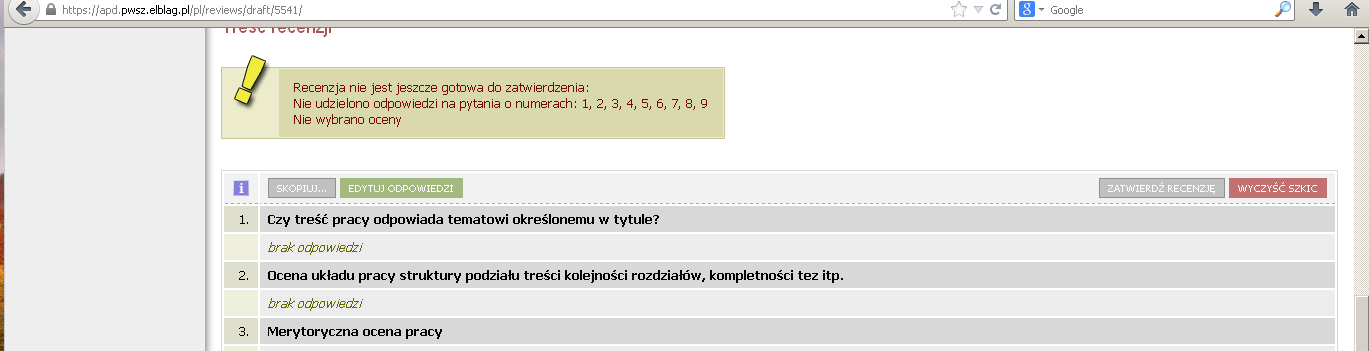 Po przekazaniu do zatwierdzenia przez opiekuna student już nie będzie mógł poprawiać.