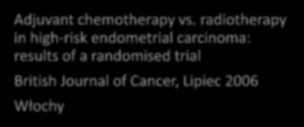 Badanie Adjuvant chemotherapy vs.