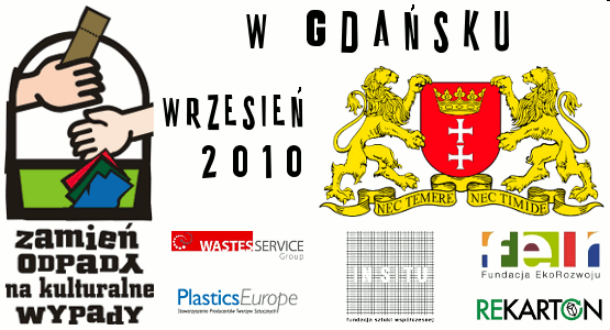 Instrumenty komunikacji marketingowej_csr / SOB Klient: Miasto Gdańsk Projekt: Zamień odpady na kulturalne wypady Termin: 18 września 2010 Głównym celem akcji jest edukacja ekologiczna i kulturalna,