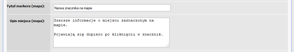 Aby je dodać, wystarczy wypełnić pola Tytuł markera (mapa) i Opis miejsca (mapa).