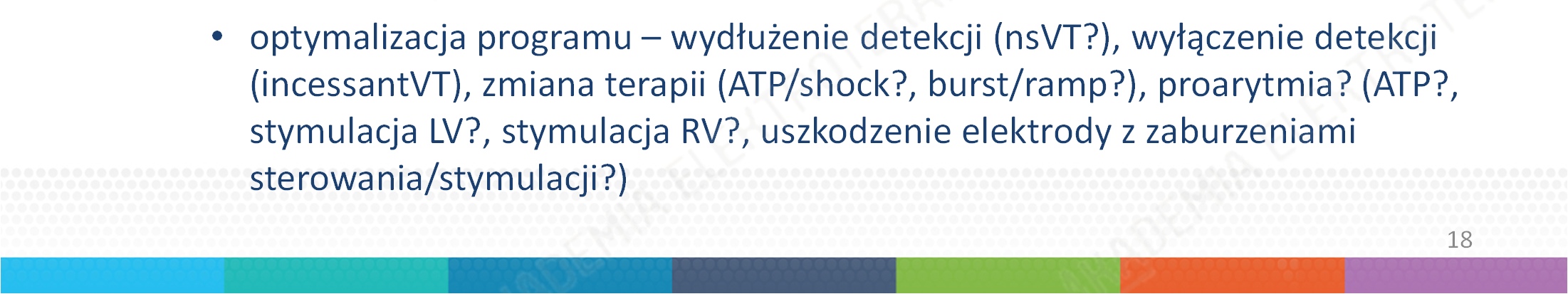 12-odprowadzeniowe EKG, monitorowanie EKG rodzaj arytmii (monomorficzny VT / polimorficzny VT / VF) SpO2, ew.