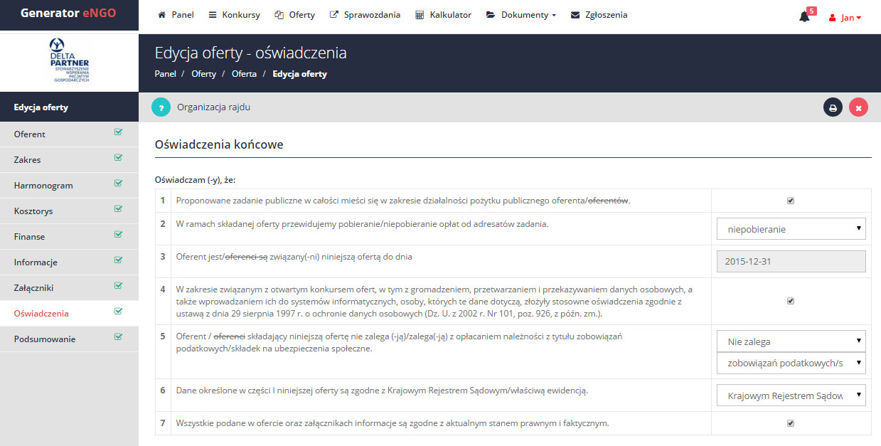 3.2.8 Oświadczenia Zakładka zawiera standardowe, wymagane we wzorze oferty oświadczenia. Nie zaakceptowanie warunków, jest równoznaczne z brakiem możliwości złożenia oferty.