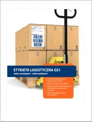 Etykieta logistyczna GS1 Etykieta logistyczna GS1 standard otwarty: zawartość danych wynika m. in. z: towary sztukowe vs. towary ZI stosowanie lub nie partii prod.