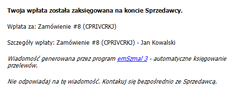 4. Nadanie zamówieniu nowego statusu w sklepie PrestaShop, np. Płatność zaakceptowana (automatycznie). 5.