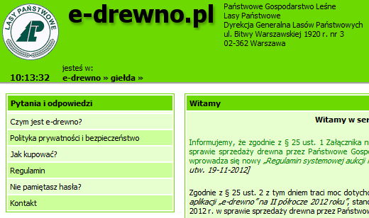 Wstęp Niniejszy dokument zawiera instrukcję dla kontrahenta zamierzającego wziąć udział w aukcjach internetowych organizowanych przez jednostki organizacyjne Państwowego Gospodarstwa Leśnego Lasy