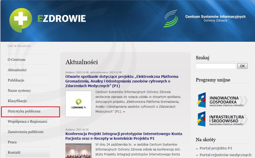pl Po otwarciu zakładki Statystyka Publiczna, pod tabelką z telefonami do jednostek ds.