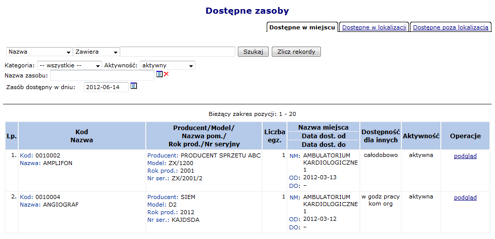 Rys. 8.69 Dodawanie miejsca udzielania świadczeń 4. Wybrać opcję. Opcja Zasoby umożliwia sprawdzenie zasobów jakie zostały udostępnione w ramach umowy/promesy.