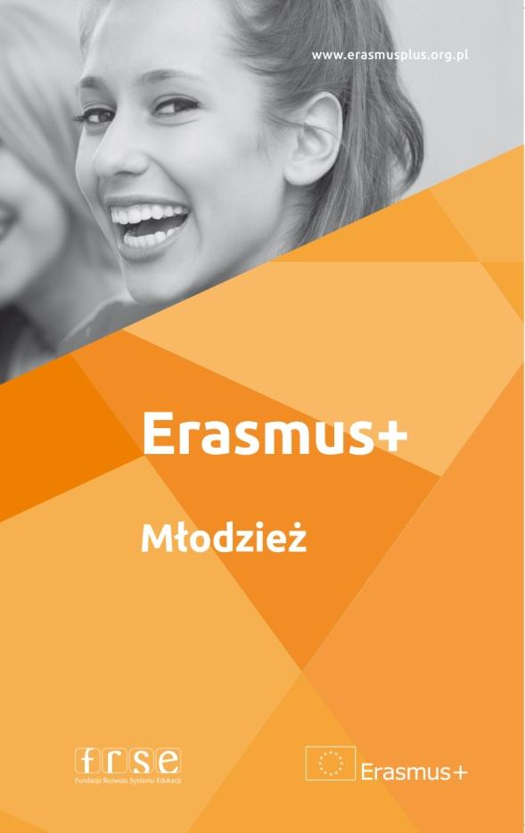 erasmusplus.org.pl/akademia ZAPOZNAJ SIĘ Z NAJNOWSZYMI MATERIAŁAMI INFORMACYJNYMI www.erasmusplus.org.pl/mediateka Przyłącz się do dyskusji w mediach społecznościowych NARODOWA AGENCJA PROGRAMU ERASMUS+ FRSE.